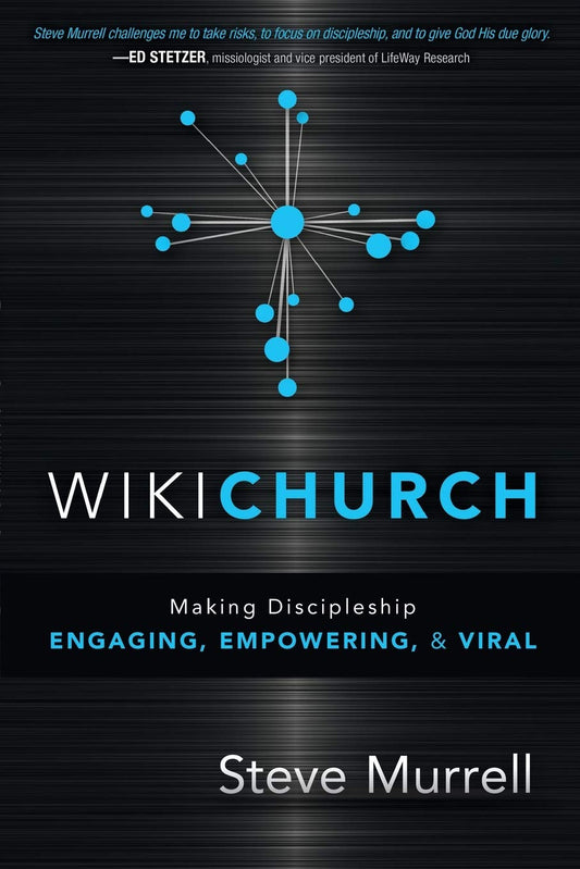 WikiChurch: Making Discipleship Engaging, Empowering, and Viral The Happy Book Stack