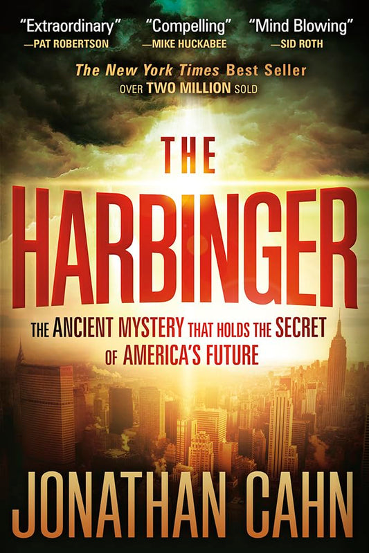 The Harbinger: The Ancient Mystery That Holds the Secret of America's Future The Happy Book Stack