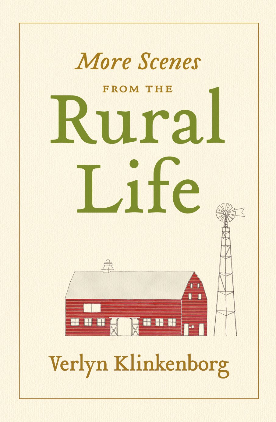 More Scenes from the Rural Life The Happy Book Stack