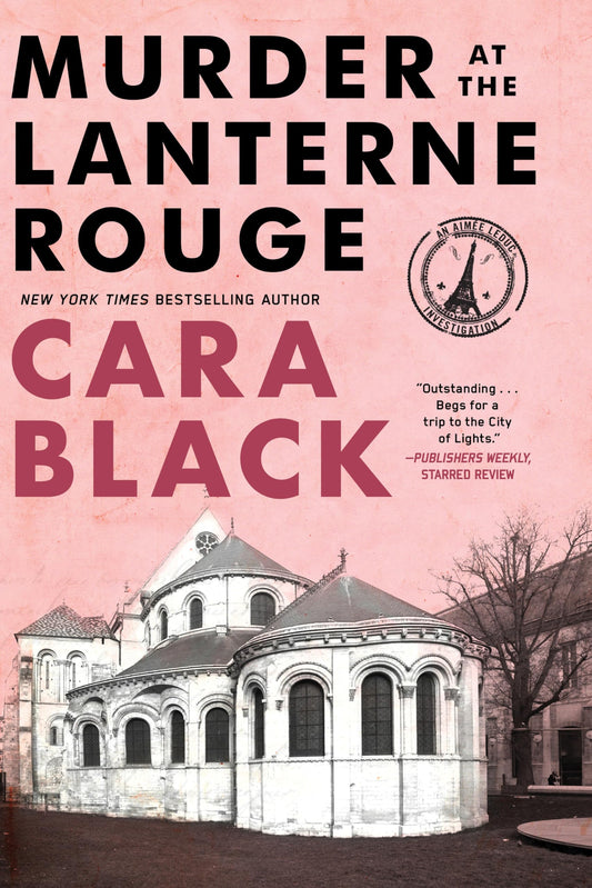 Murder at the Lanterne Rouge (An Aimée Leduc Investigation) The Happy Book Stack