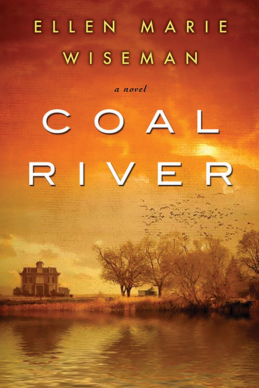 Coal River: A Powerful and Unforgettable Story of 20th Century Injustice The Happy Book Stack