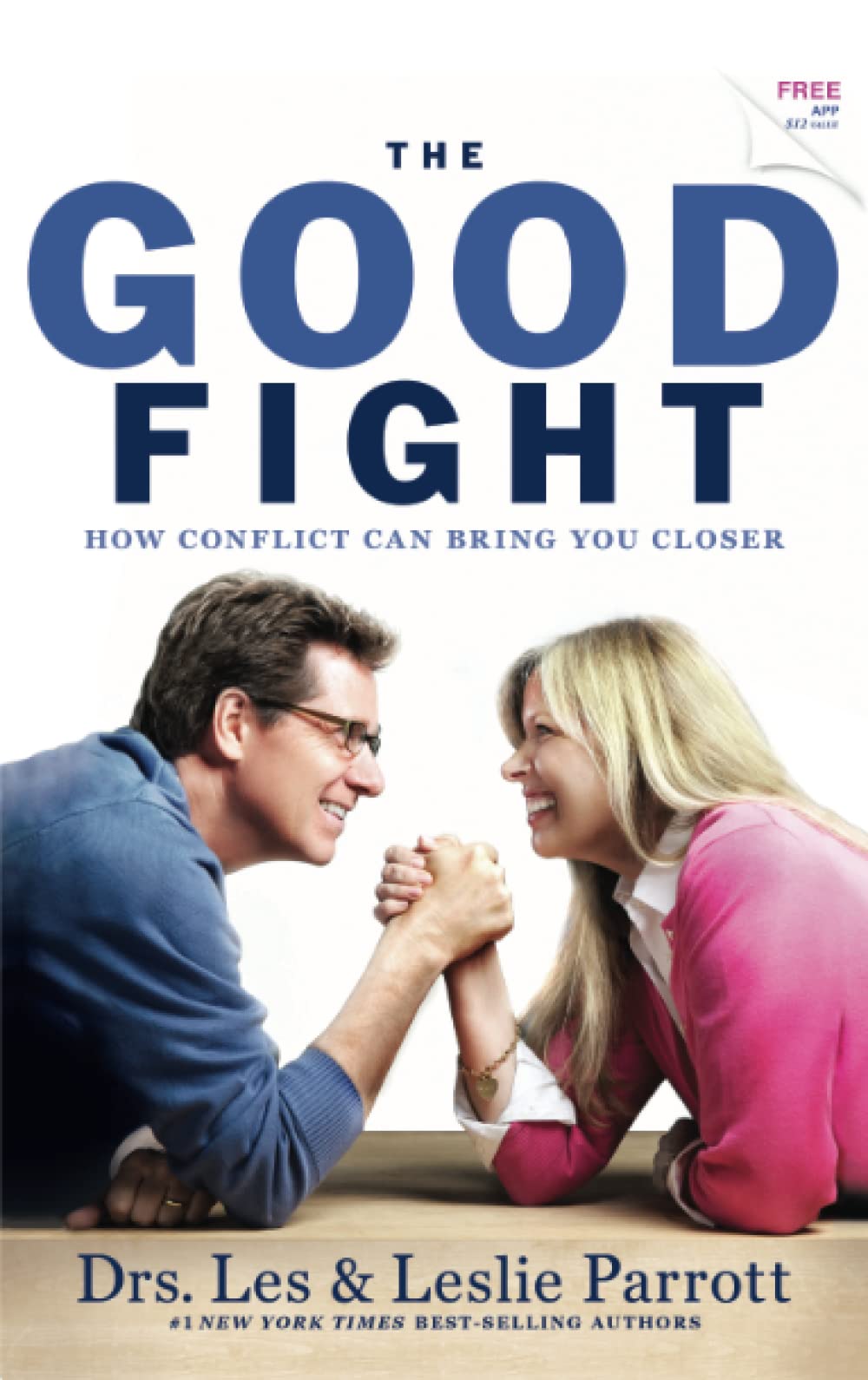 The Good Fight: How Conflict Can Bring You Closer The Happy Book Stack
