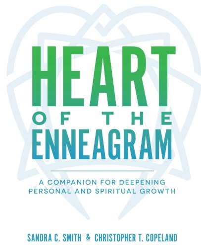 Heart of the Enneagram: A Companion for Deepening Personal and Spiritual Growth The Happy Book Stack