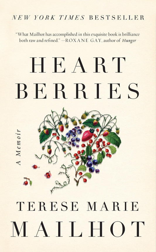Heart Berries: A Memoir - 9556