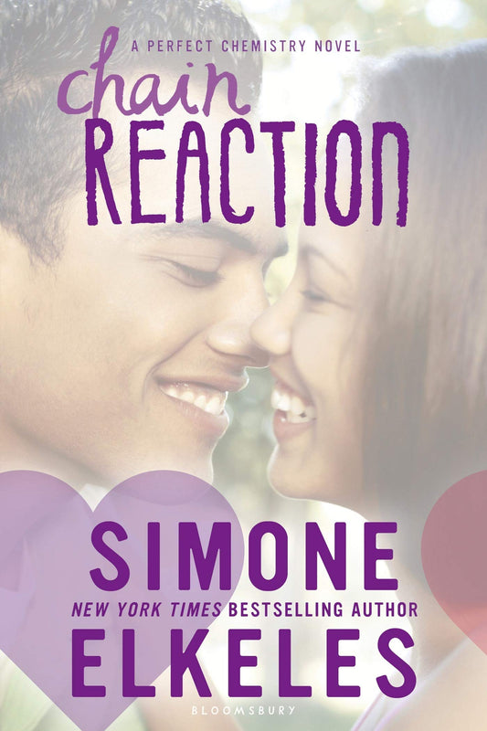 Chain Reaction (A Perfect Chemistry Novel) The Happy Book Stack