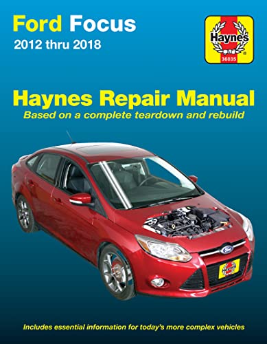 Ford Focus 2012 thru 2018 Haynes Repair Manual - Based on a Complete Teardown and Rebuild The Happy Book Stack