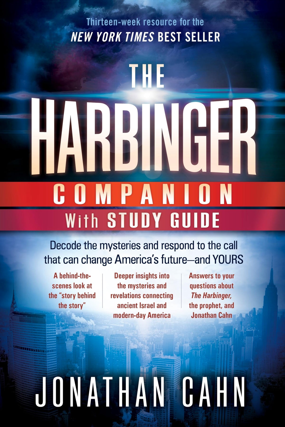 The Harbinger Companion With Study Guide: Decode the Mysteries and Respond to the Call that Can Change America's Future and Yours The Happy Book Stack