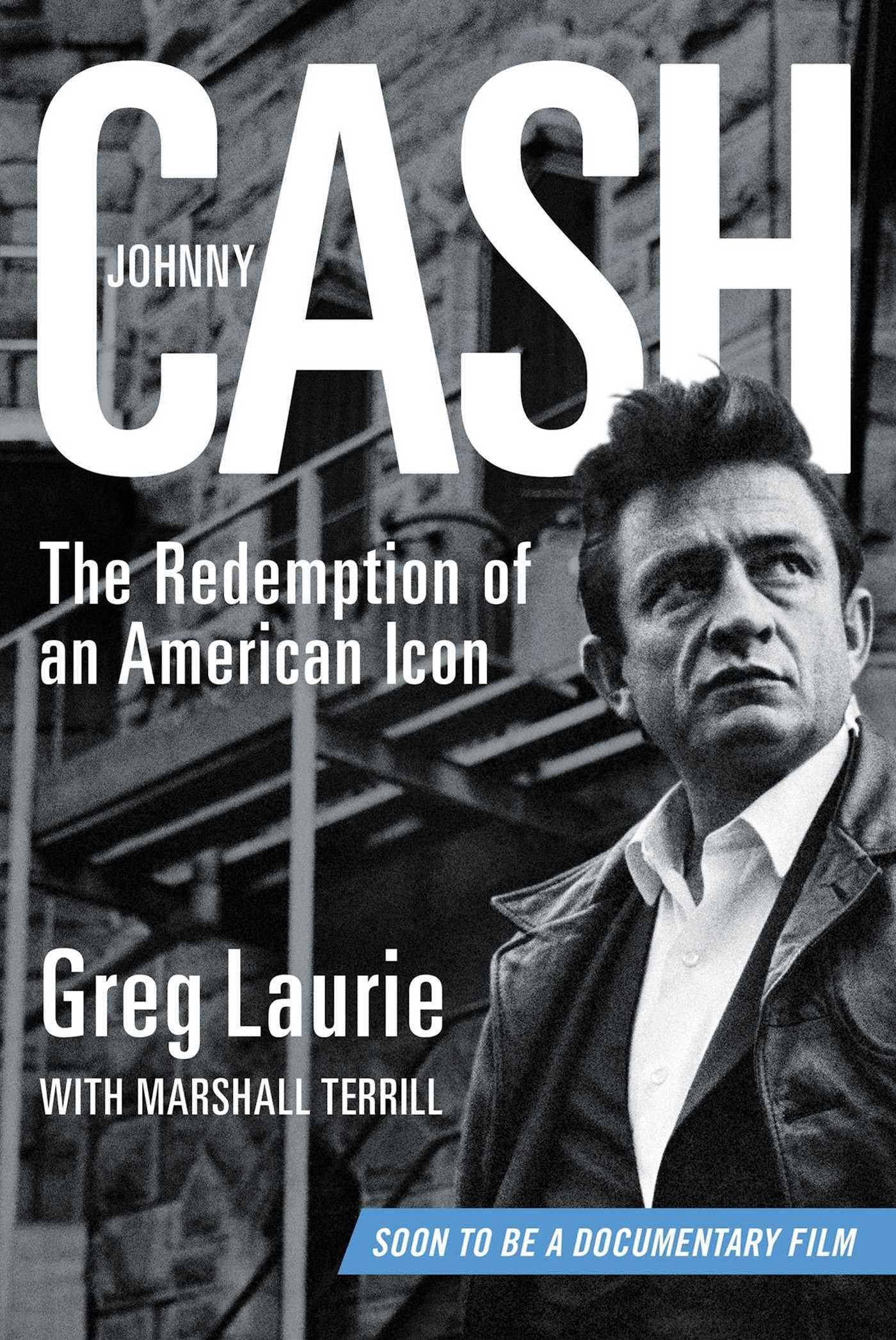 Johnny Cash: The Redemption of an American Icon The Happy Book Stack