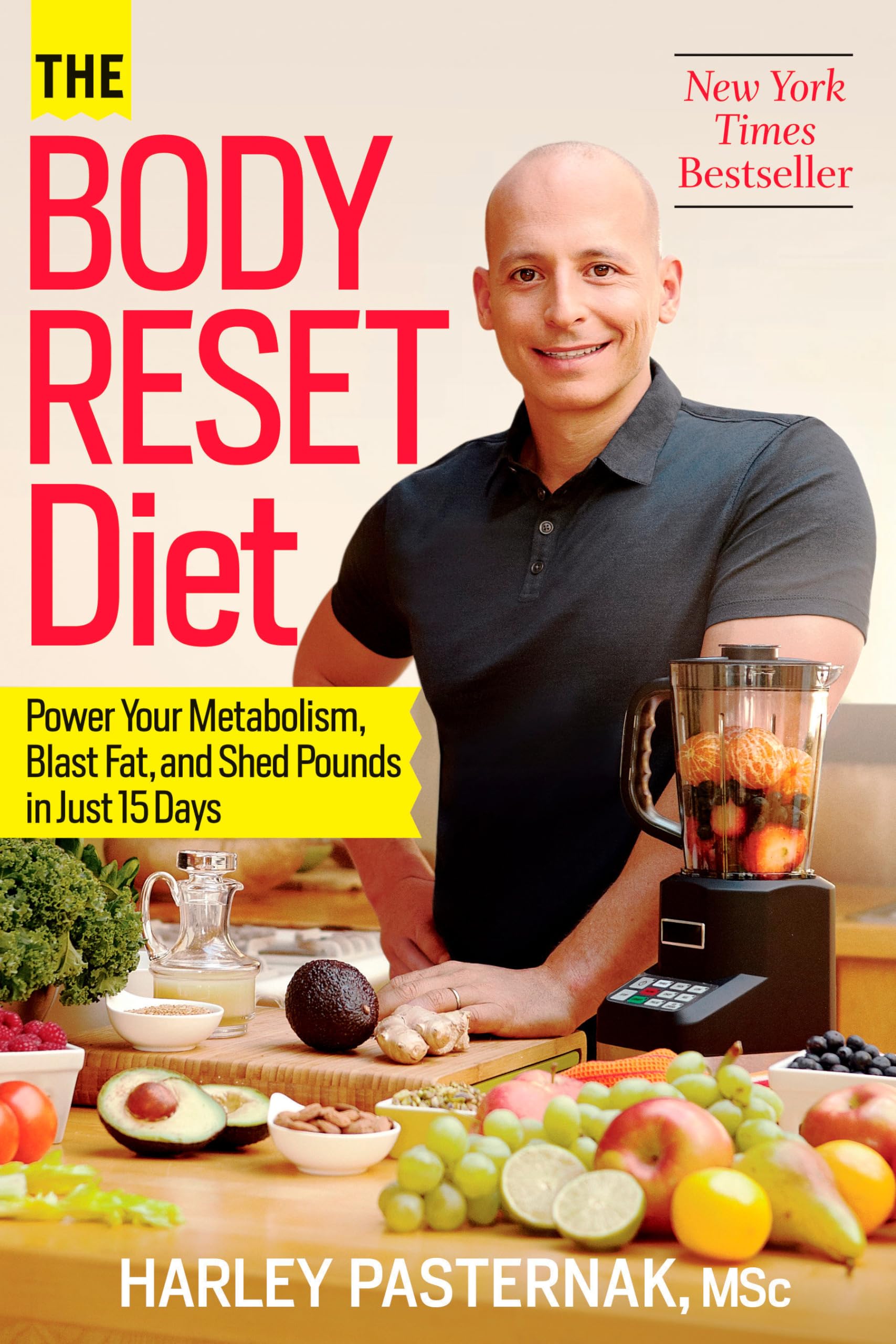The Body Reset Diet: Power Your Metabolism, Blast Fat, and Shed Pounds in Just 15 Days The Happy Book Stack