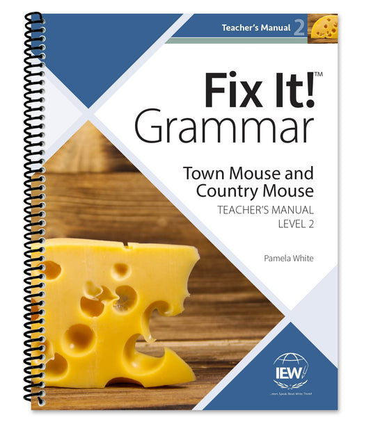 Fix It! Grammar: Level 2 Town Mouse and Country Mouse [Teacher's Manual] - 9704