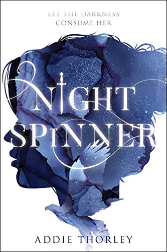 Night Spinner (Night Spinner Duology, 1) The Happy Book Stack