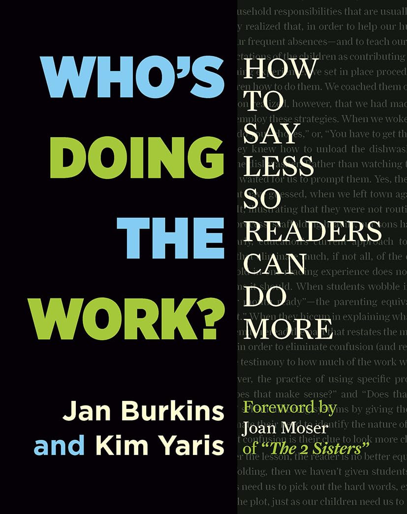 Who's Doing the Work?: How to Say Less So Readers Can Do More The Happy Book Stack