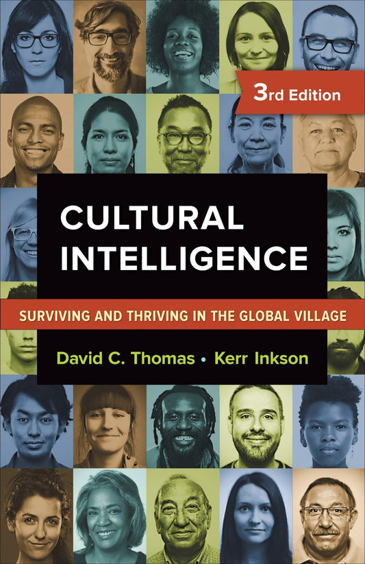 Cultural Intelligence: Surviving and Thriving in the Global Village The Happy Book Stack