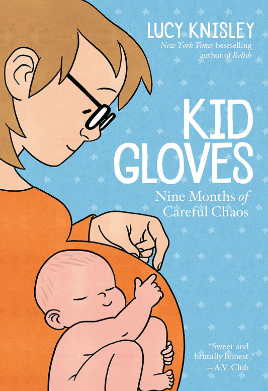 Kid Gloves: Nine Months of Careful Chaos - 6561