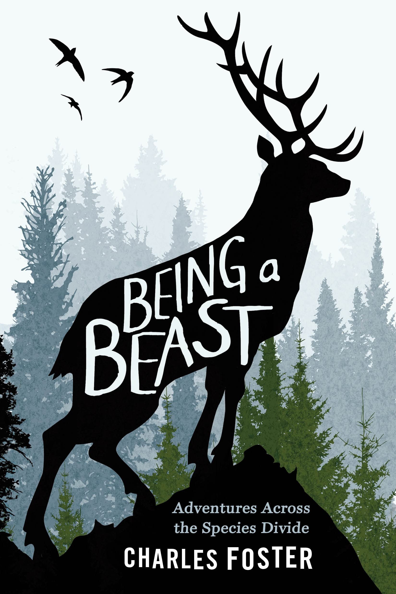 Being a Beast: Adventures Across the Species Divide The Happy Book Stack
