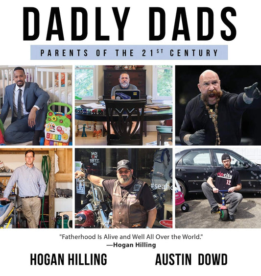 DADLY Dads: Parent of the 21st Century The Happy Book Stack