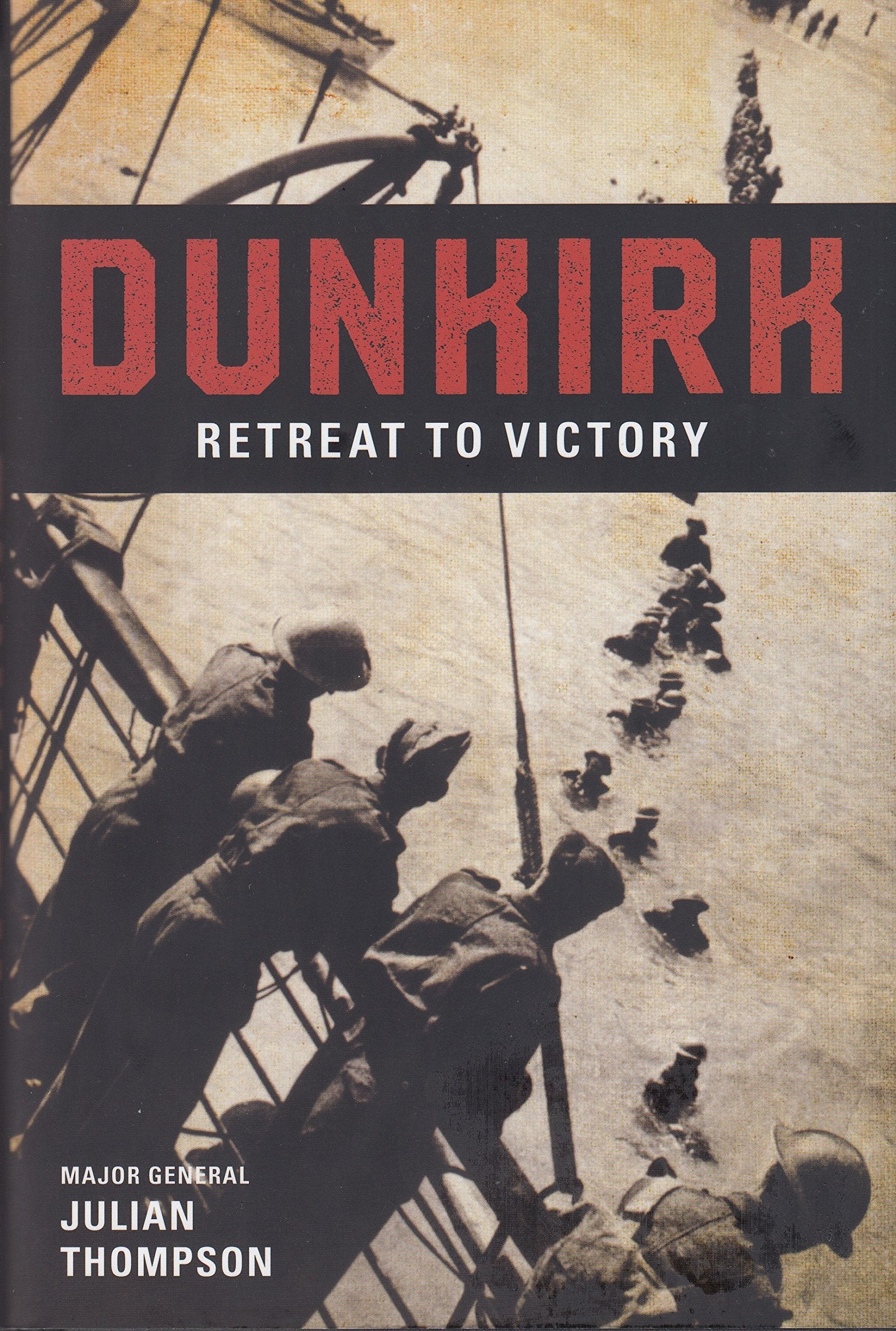 Dunkirk Retreat to Victory The Happy Book Stack