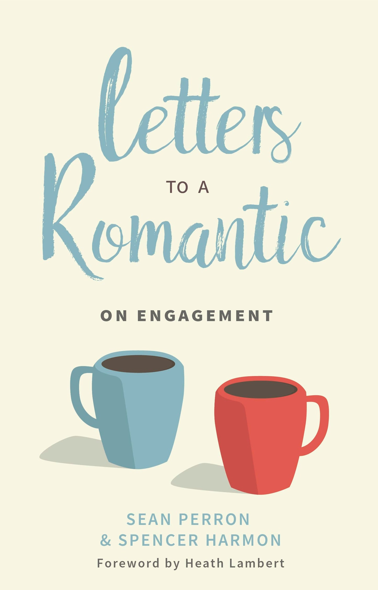 Letters to a Romantic: On Engagement The Happy Book Stack