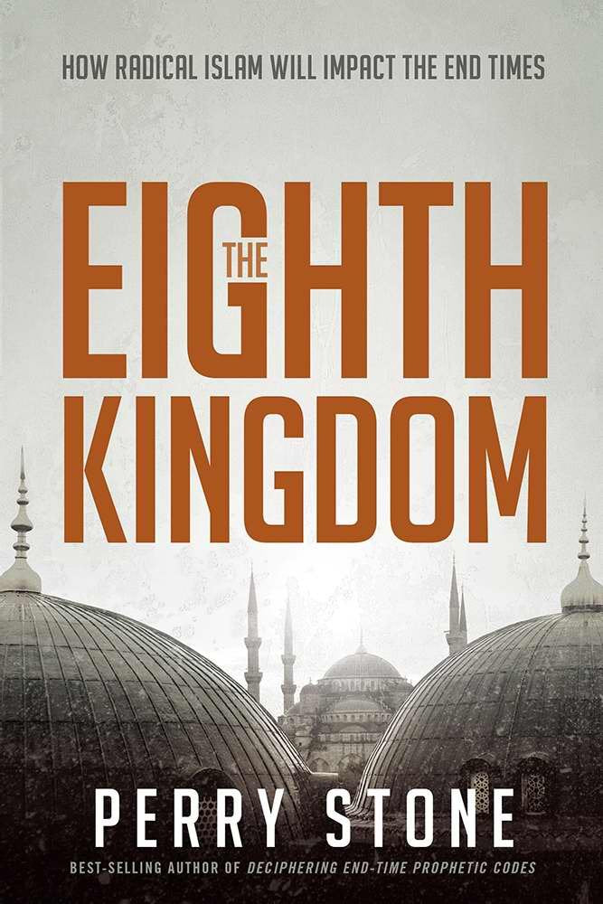 The Eighth Kingdom: How Radical Islam Will Impact the End Times The Happy Book Stack