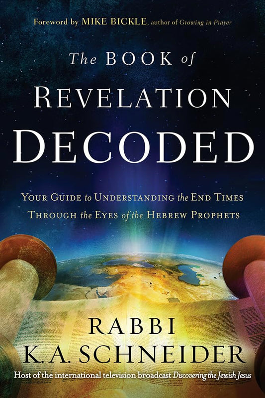 The Book of Revelation Decoded: Your Guide to Understanding the End Times Through the Eyes of the Hebrew Prophets The Happy Book Stack