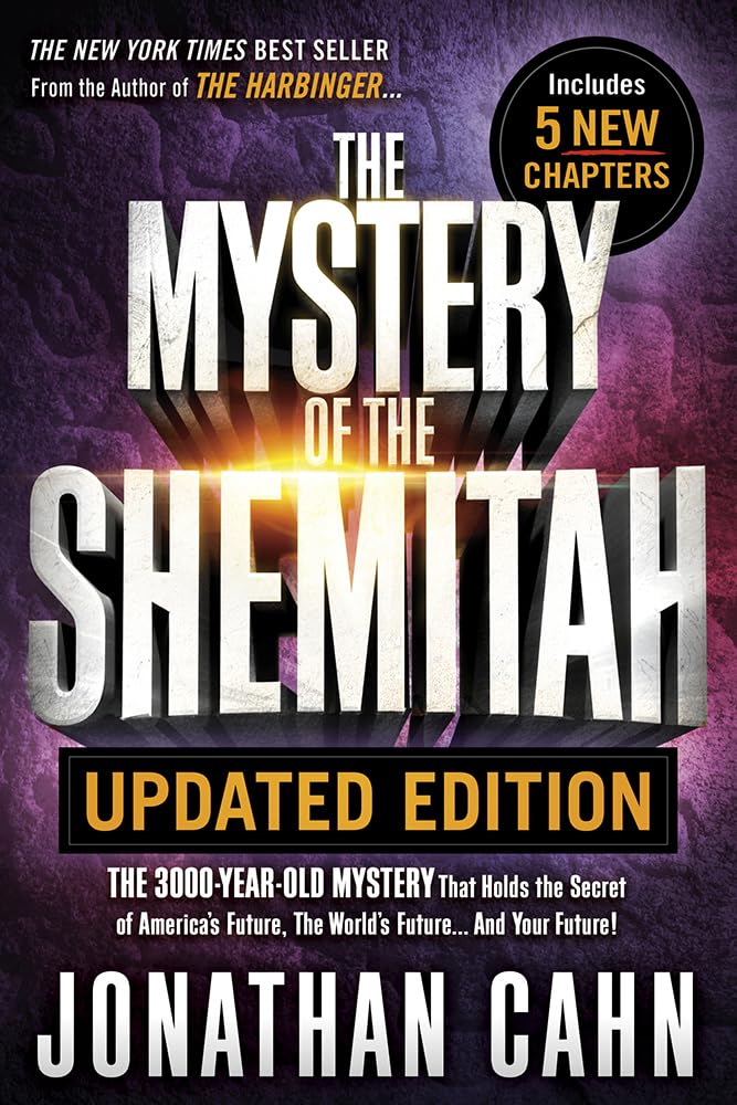 The Mystery of the Shemitah Updated Edition: The 3,000-Year-Old Mystery That Holds the Secret of America’s Future, the World’s Future...and Your Future! The Happy Book Stack