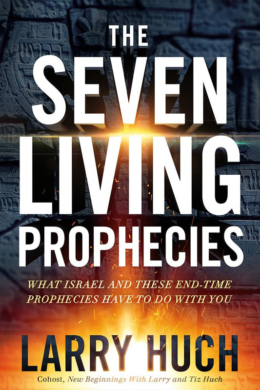 The Seven Living Prophecies: What Israel and End-Time Prophecies Have to Do With You The Happy Book Stack