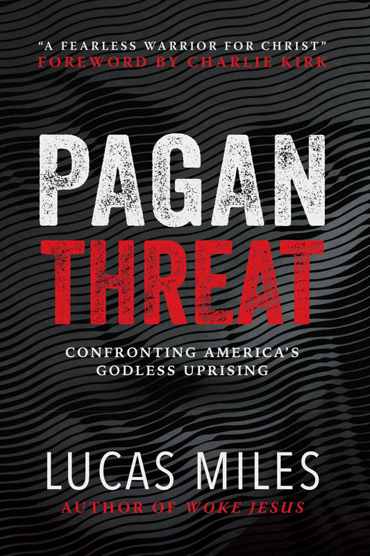 Pagan Threat: Confronting America's Godless Uprising with a Foreword by Charlie Kirk The Happy Book Stack