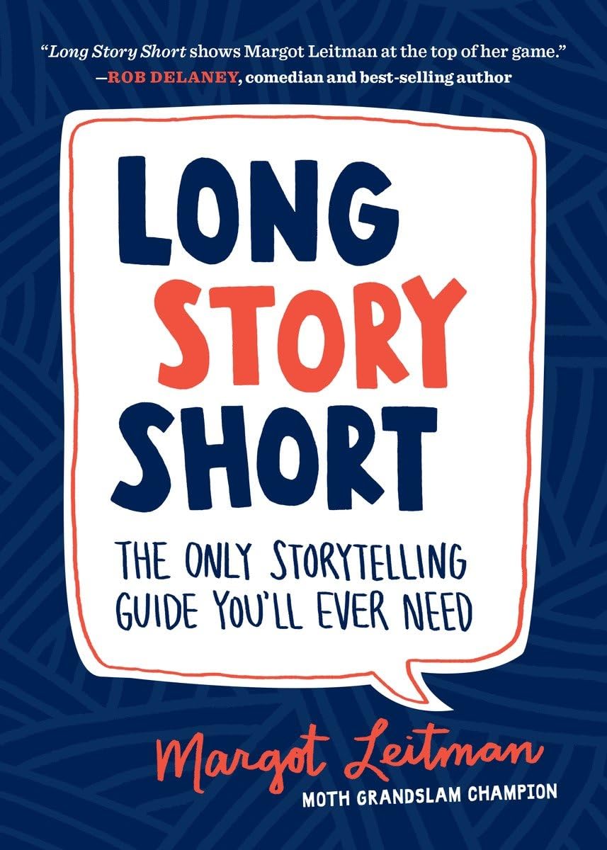 Long Story Short: The Only Storytelling Guide You'll Ever Need The Happy Book Stack