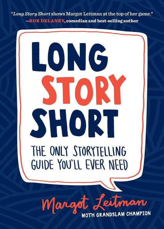 Long Story Short: The Only Storytelling Guide You'll Ever Need The Happy Book Stack