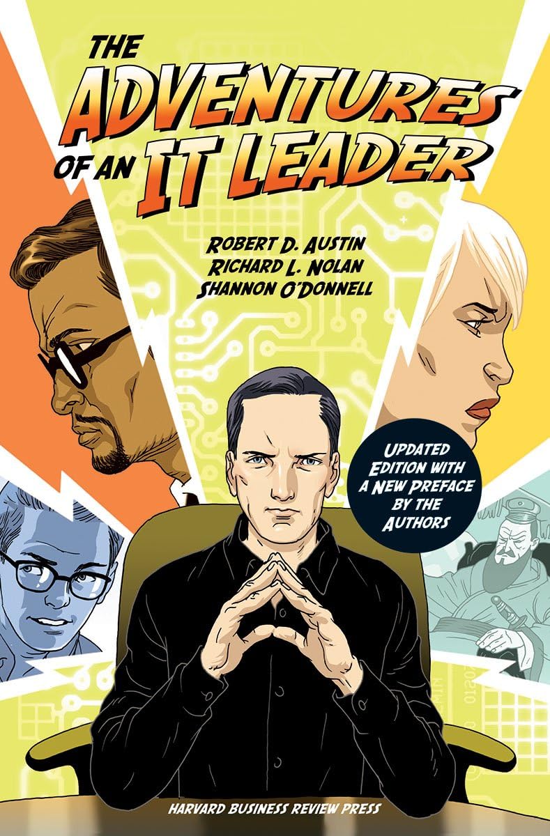 The Adventures of an IT Leader, Updated Edition with a New Preface by the Authors The Happy Book Stack