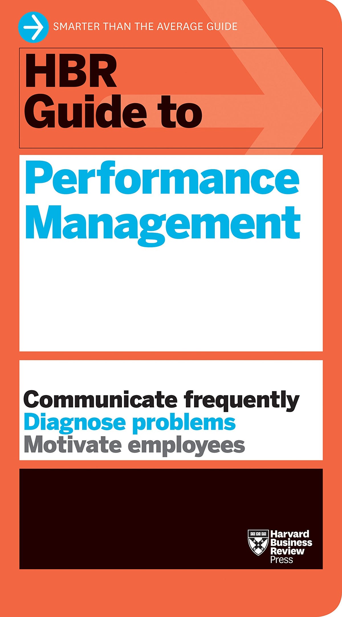 HBR Guide to Performance Management (HBR Guide Series) The Happy Book Stack