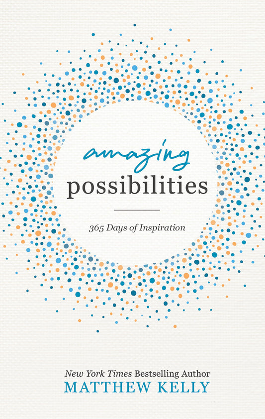 Amazing Possibilities: 365 Days of Inspiration - 7491