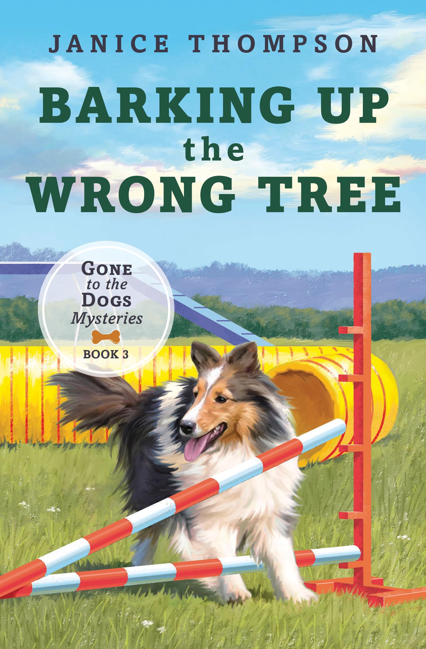 Barking Up the Wrong Tree: Book 3: Gone to the Dogs Volume 3 The Happy Book Stack