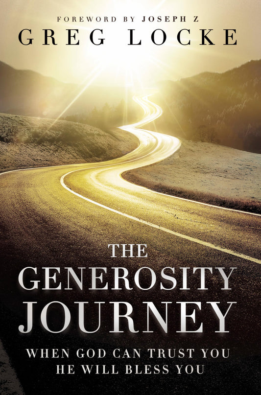 The Generosity Journey: When God Can Trust You He Will Bless You The Happy Book Stack