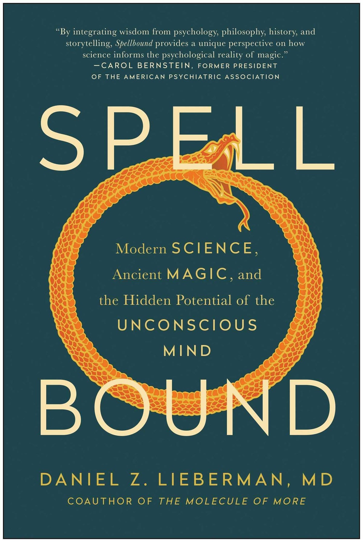 Spellbound: Modern Science, Ancient Magic, and the Hidden Potential of the Unconscious Mind The Happy Book Stack