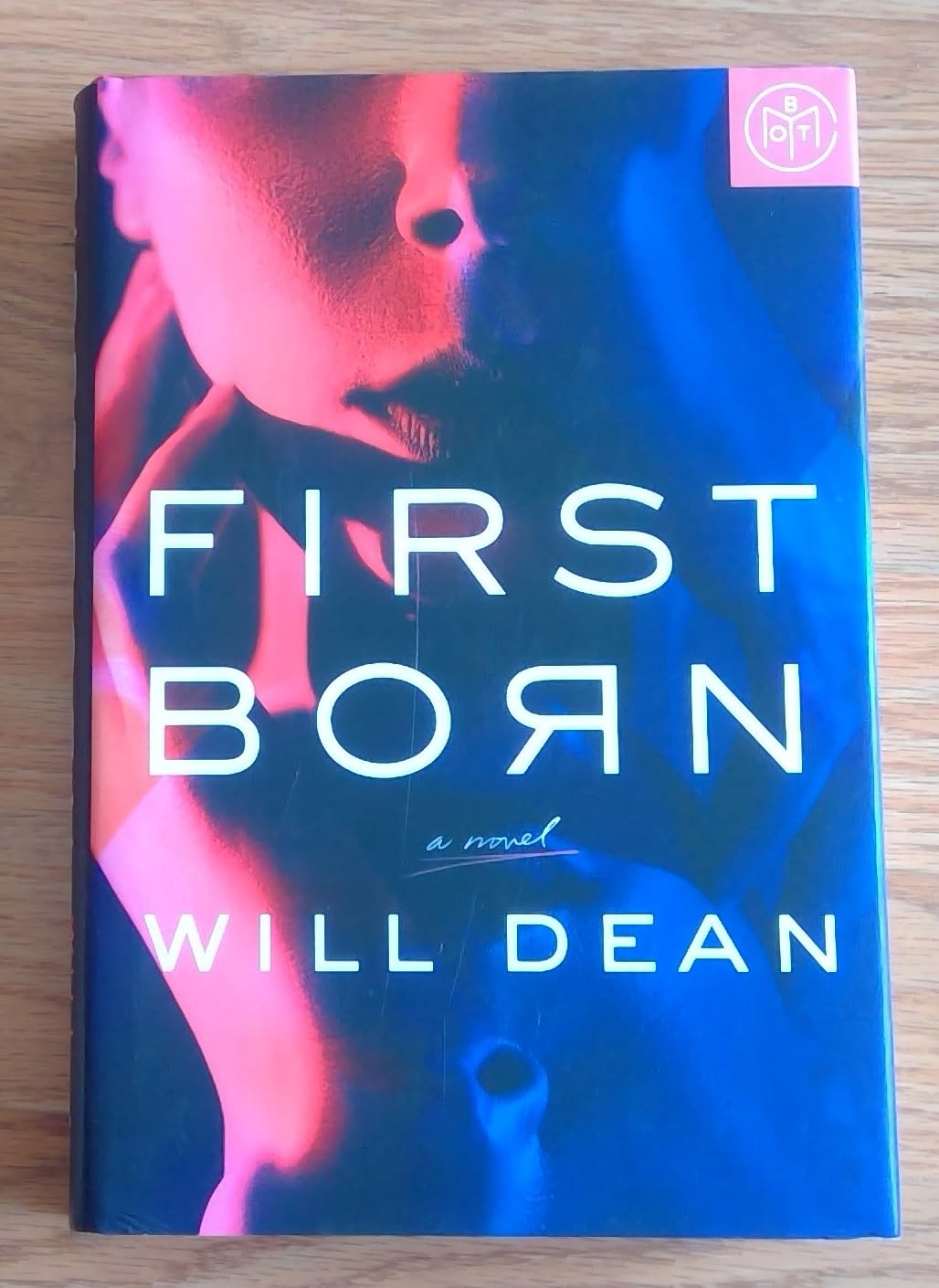 First Born: A Book of the Month Novel by Will Dean, Hardcover The Happy Book Stack