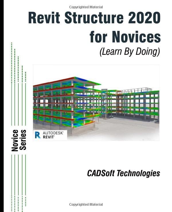 Revit Structure 2020 for Novices (Learn By Doing) - 670