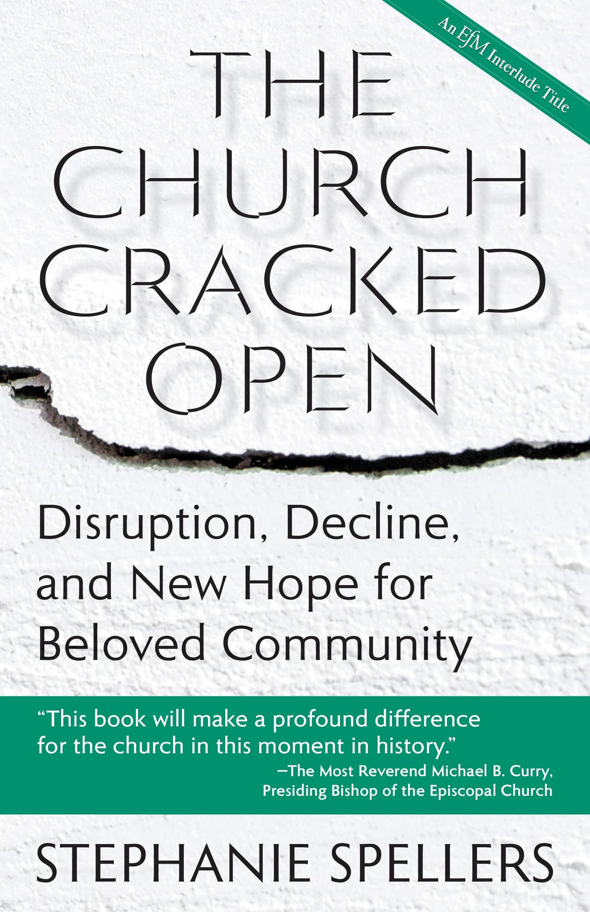 The Church Cracked Open: Disruption, Decline, and New Hope for Beloved Community The Happy Book Stack
