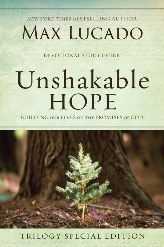 Unshakable Hope: Building Our Lives on the Promises of God The Happy Book Stack