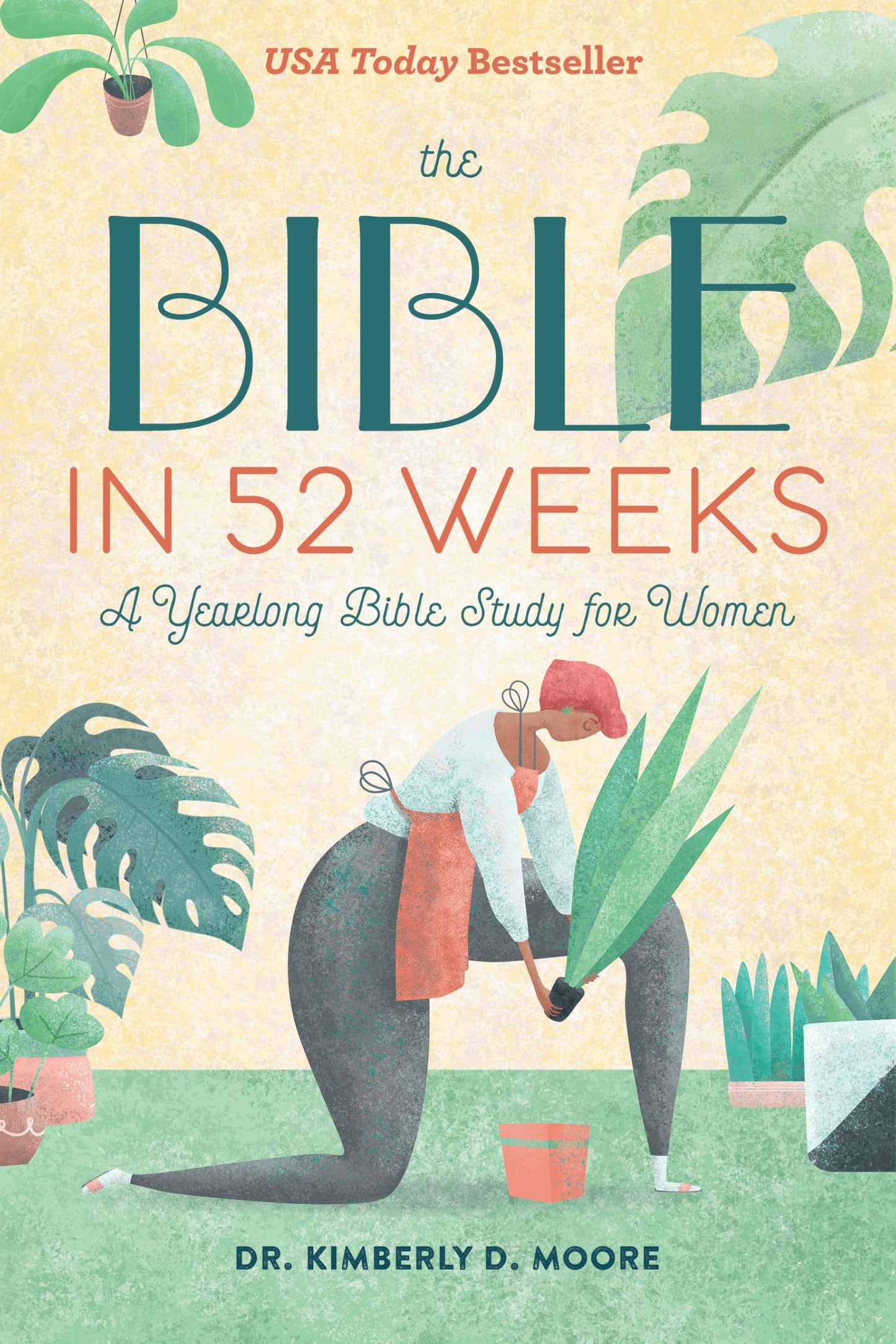 The Bible in 52 Weeks: A Yearlong Bible Study for Women The Happy Book Stack