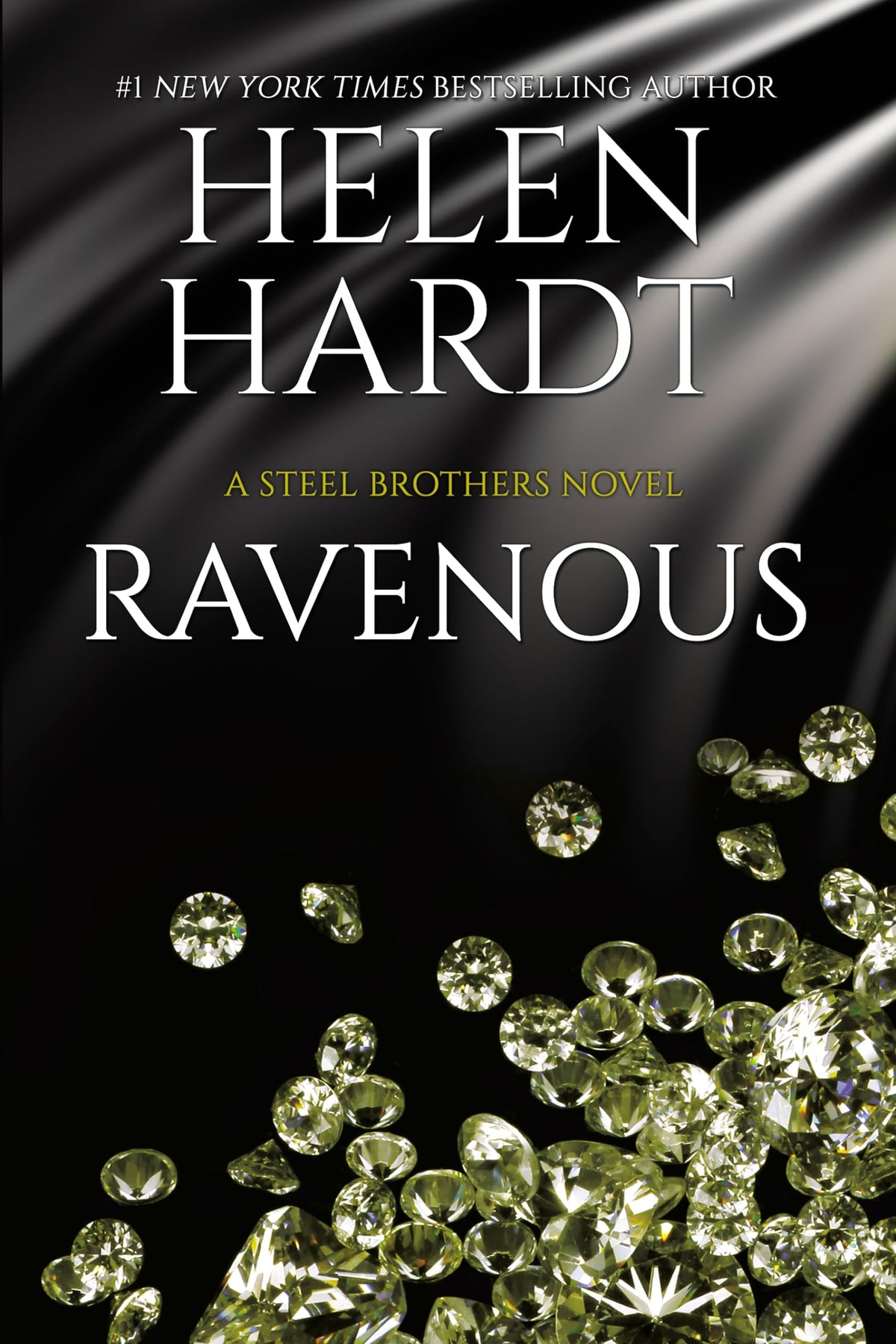 Ravenous (Steel Brothers Saga) The Happy Book Stack