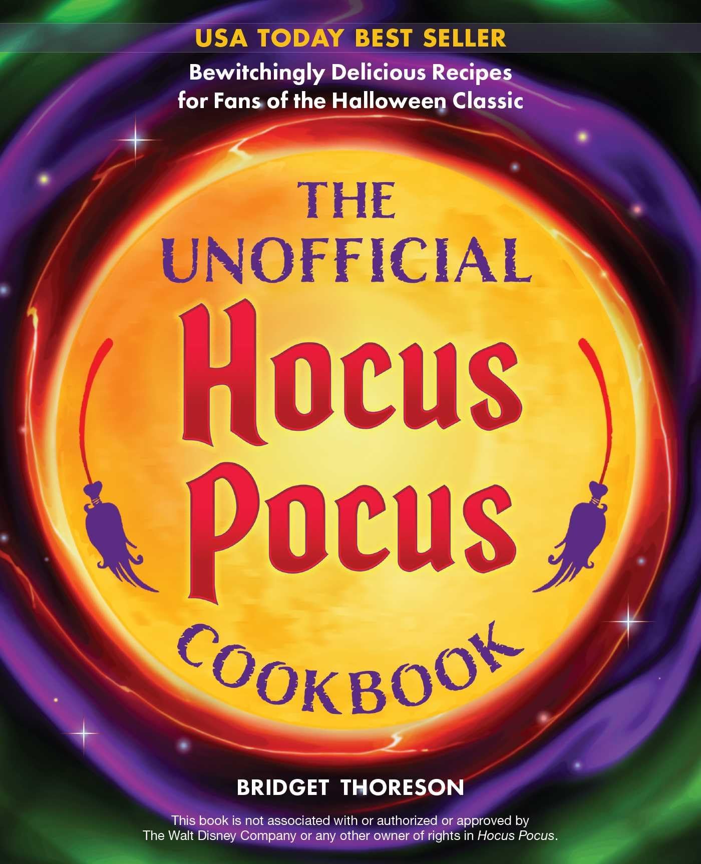 The Unofficial Hocus Pocus Cookbook: Bewitchingly Delicious Recipes for Fans of the Halloween Classic The Happy Book Stack