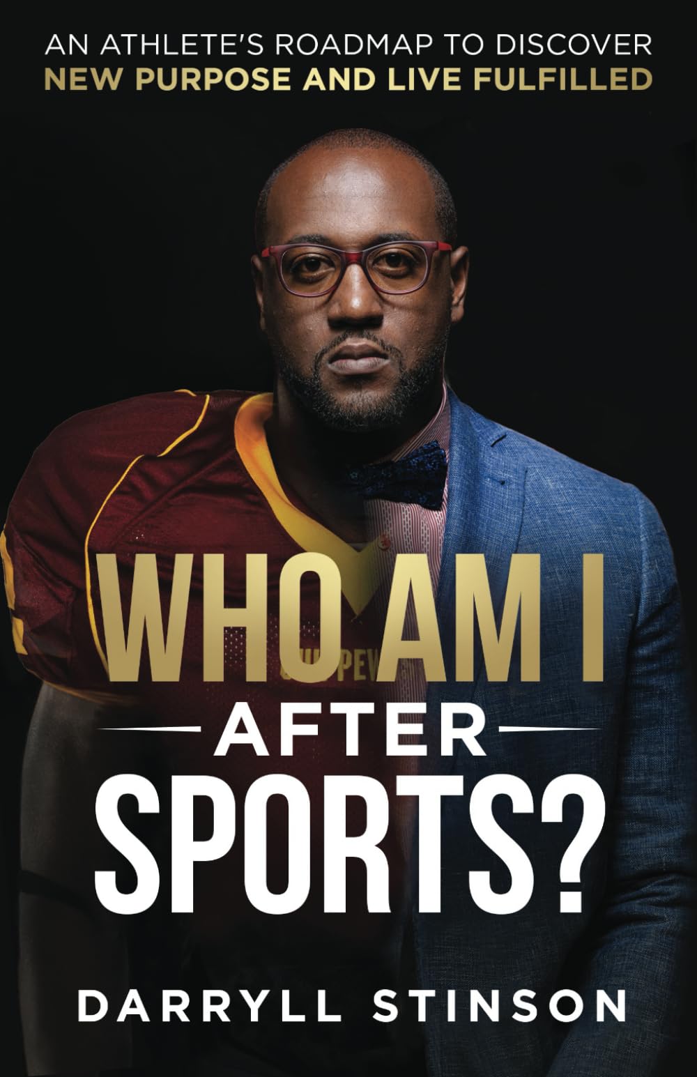 Who Am I After Sports?: An Athlete's Roadmap to Discover New Purpose and Live Fulfilled The Happy Book Stack
