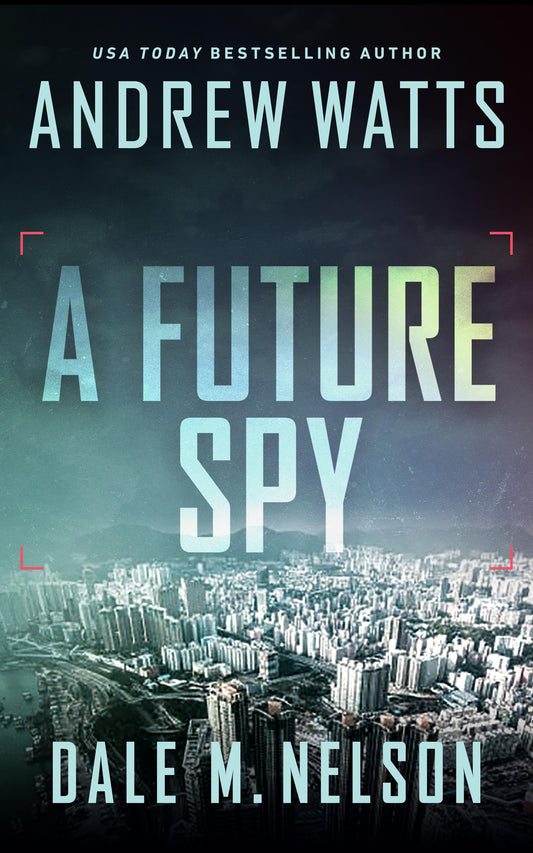 A Future Spy (The Firewall Spies) The Happy Book Stack