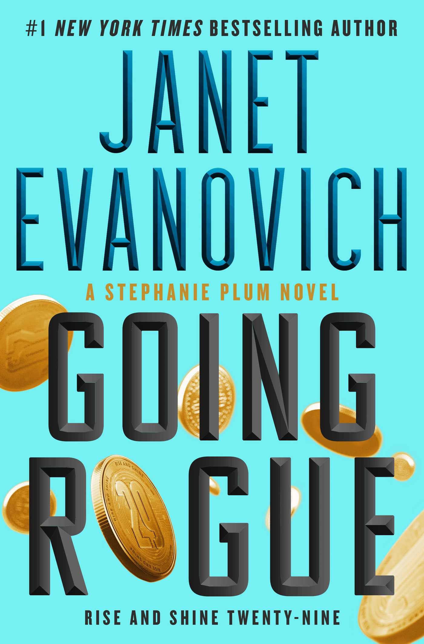 Going Rogue: Rise and Shine Twenty-Nine (Stephanie Plum) The Happy Book Stack
