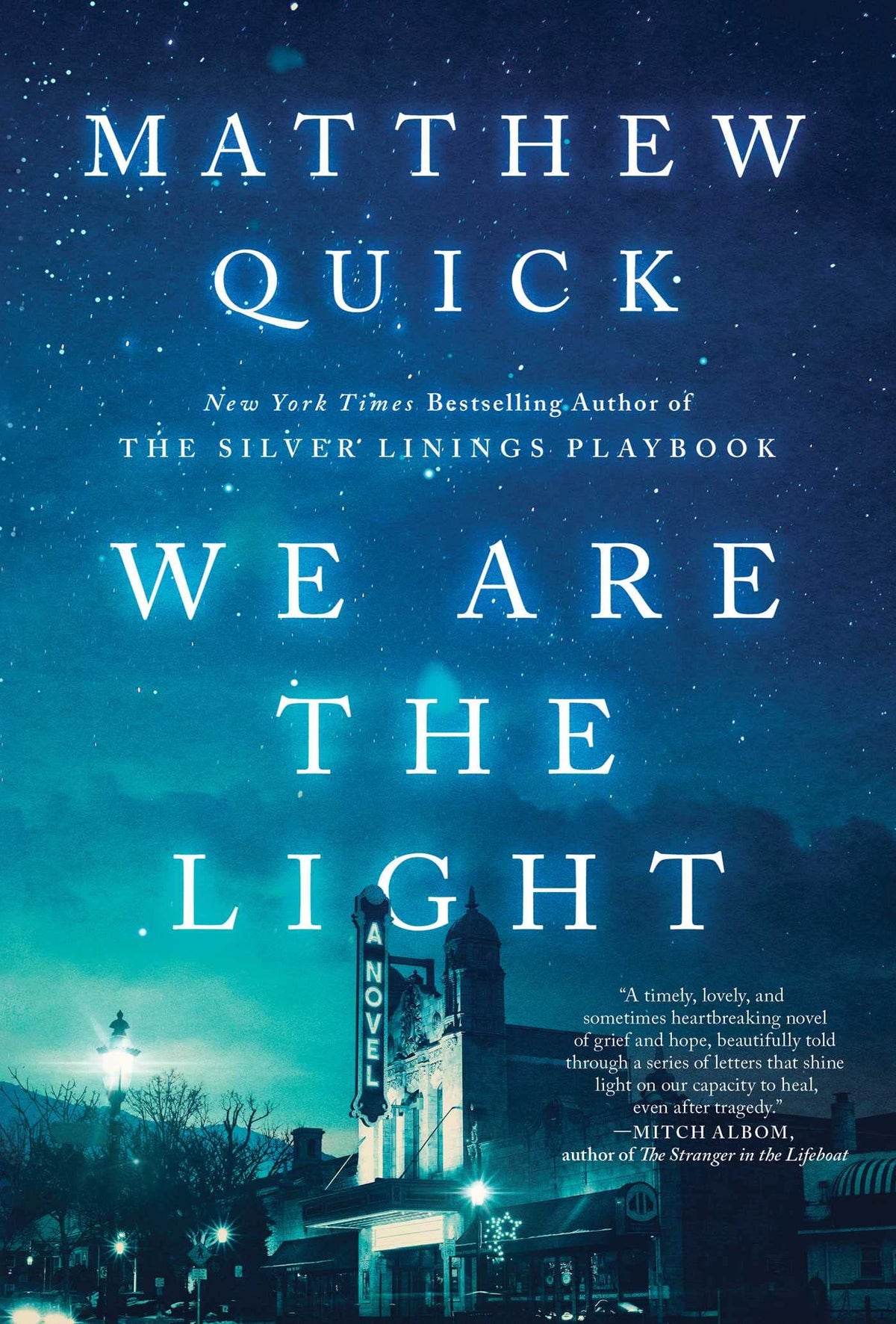 We Are the Light: A Novel The Happy Book Stack