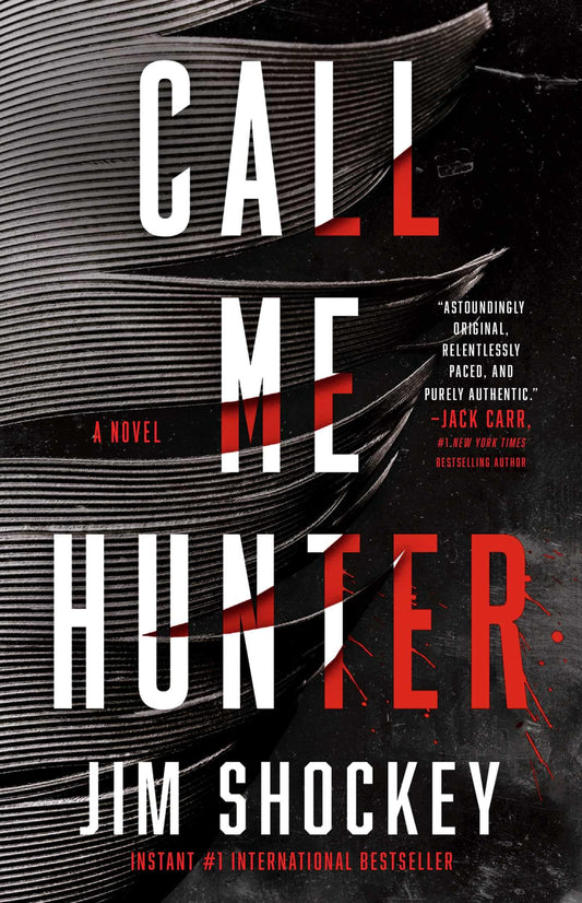 Call Me Hunter: A Novel The Happy Book Stack