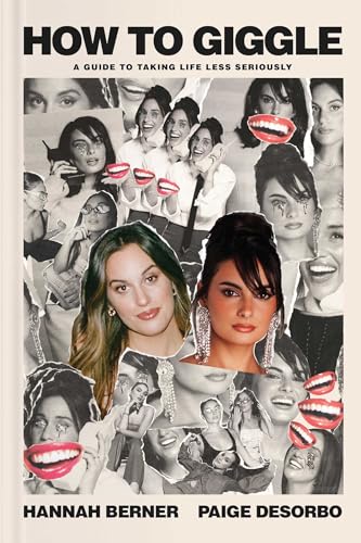 How to Giggle: A Guide to Taking Life Less Seriously - 5864