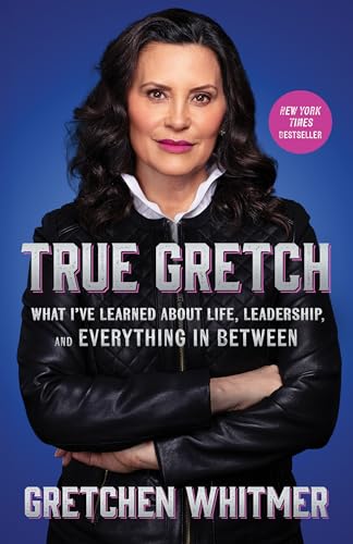 True Gretch: What I've Learned About Life, Leadership, and Everything in Between The Happy Book Stack