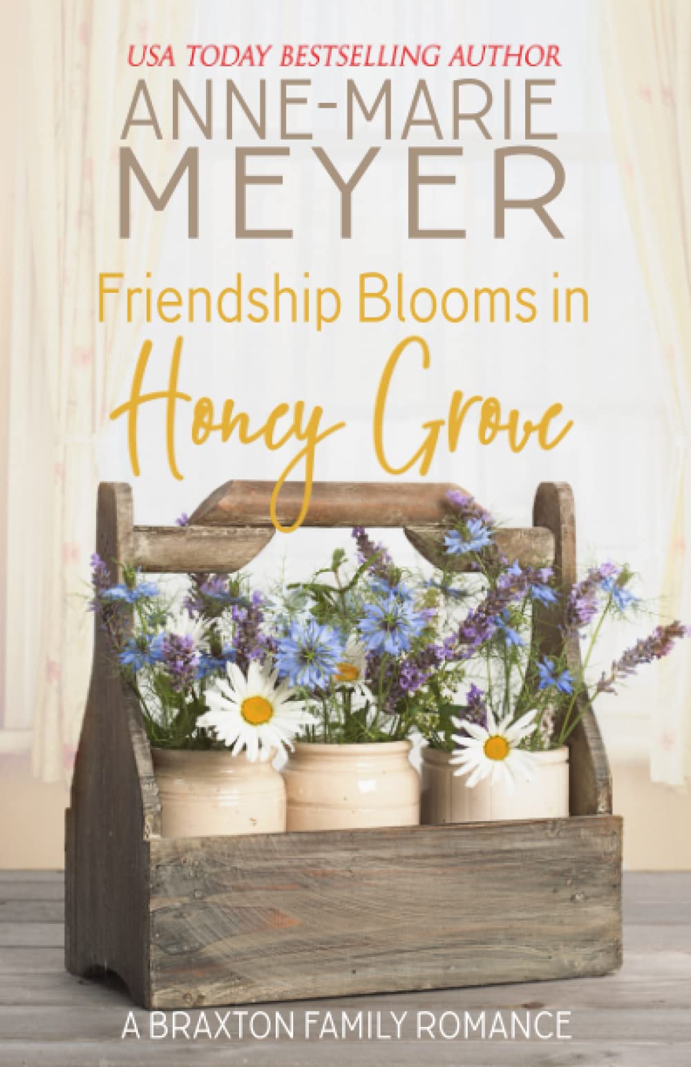 Friendship Blooms in Honey Grove: A Sweet, Small Town Romance (The Braxton Brothers) - 8763
